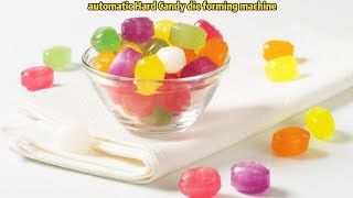 Elevate Your Candy Game with the Hard Candy Forming Machine!