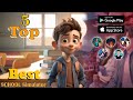 Top 5 Best SCHOOL Simulator Games for Android 2025