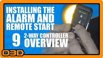 09 - Alarm and Remote Start 2-Way Controller Overview - What to Press - What it Does - Excalibur