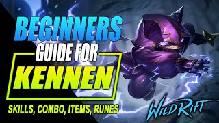 Kennen Wild Rift Guide | Tutorial for Skill Combo, Items, Skins and Gameplay