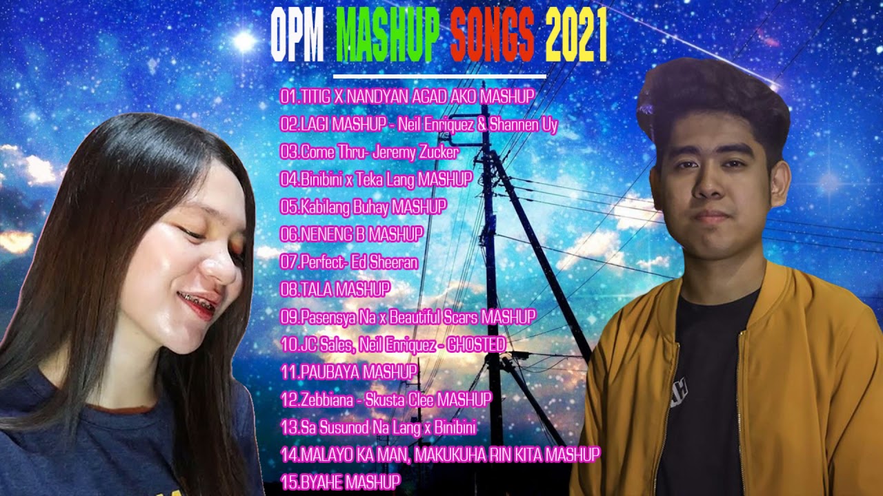 Neil Enriquez x Pipah Pancho NONSTOP 2021 - Top Trending Mashup : TITIG X NANDYAN AGAD AKO MASHUP ..