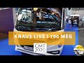 CMT Stuttgart 2020 | Vorstellung Knaus Live I 700 MEG