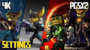 Ultimate Ratchet & Clank Settings [Original Quadrilogy] PCSX2 QT 4K Vulkan