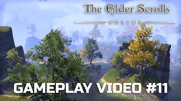 The Elder Scrolls Online (Gameplay Video #11)