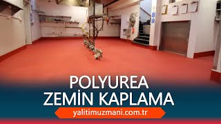 İzobedel Polyurea Zemin Kaplama
