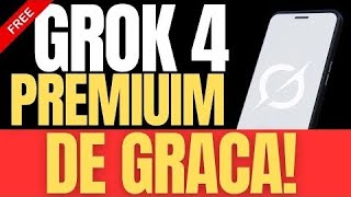 🔥 GROK 4 PREMIUM DE GRAÇA! IA SEM LIMITES (FUNCIONA 2026)