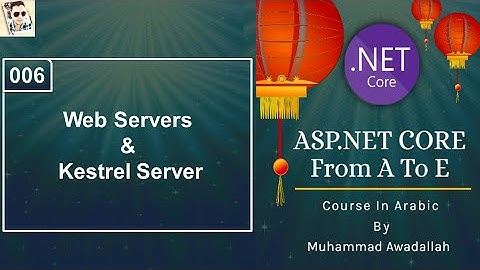 6-Web Servers & Kestrel Server
