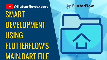 From Novice to Pro: Smart Development Using FlutterFlow