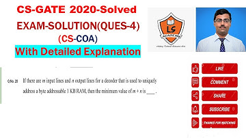 GATE 2020 | CSE| EXAM | COA | QUESTION 4 | Solution with detailed Explanation