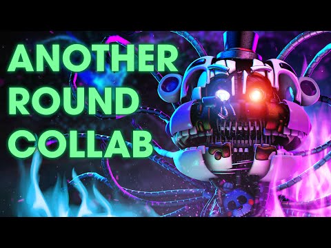 [FNAF] Another Round Collab - Song by @APAngryPiggy @Flint4K