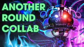 Video thumbnail of "[FNAF] Another Round Collab - Song by @APAngryPiggy @Flint4K"
