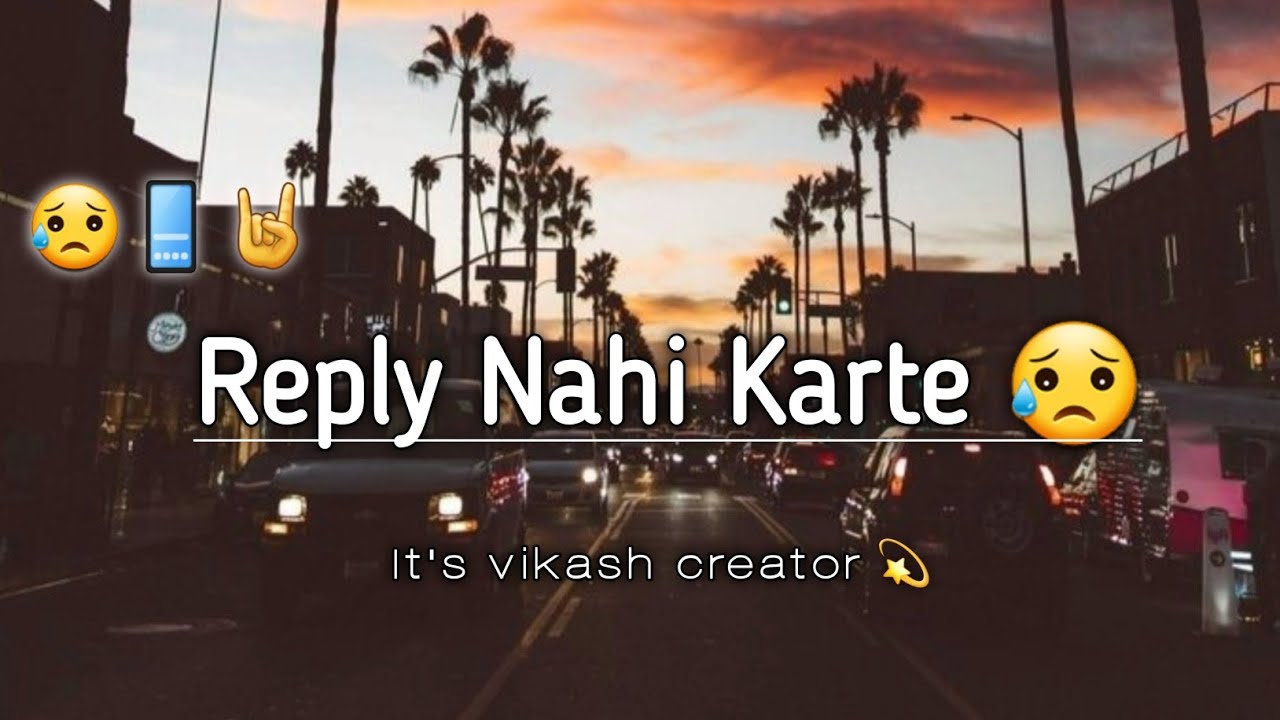 Online Aane Ke Bad? Bhi Message Ka Reply Nahi Karte?|Heart Touching? Poetry ?|Sad Shayari Status..