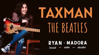 Video thumbnail of "How To Play Taxman By The Beatles: Learn This Great Paul McCartney Bass Line"