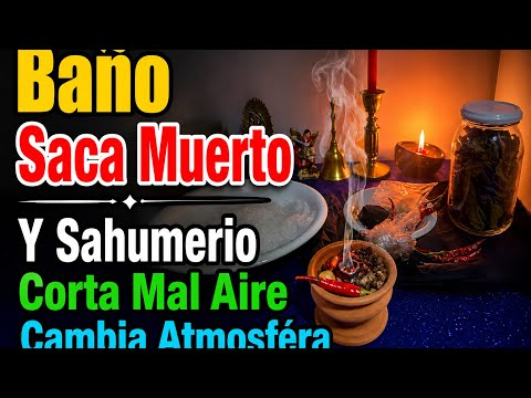 Baño Saca Muerto Y Sahumerio  Cortar Mal Aire Cambiar Atmofera🪬🧿