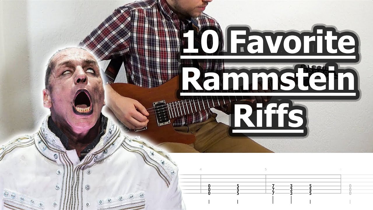 My Top 10 Favorite Rammstein Guitar Riffs (with Tabs)