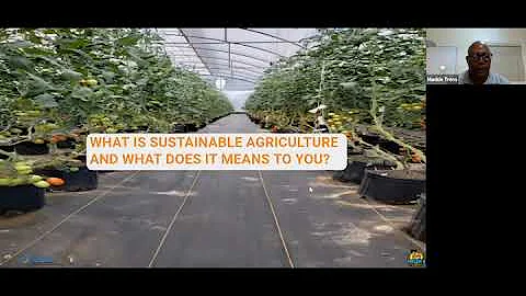 Women's Farmers Academy: SKN Session 1, Module 1: Sustainable Agriculture