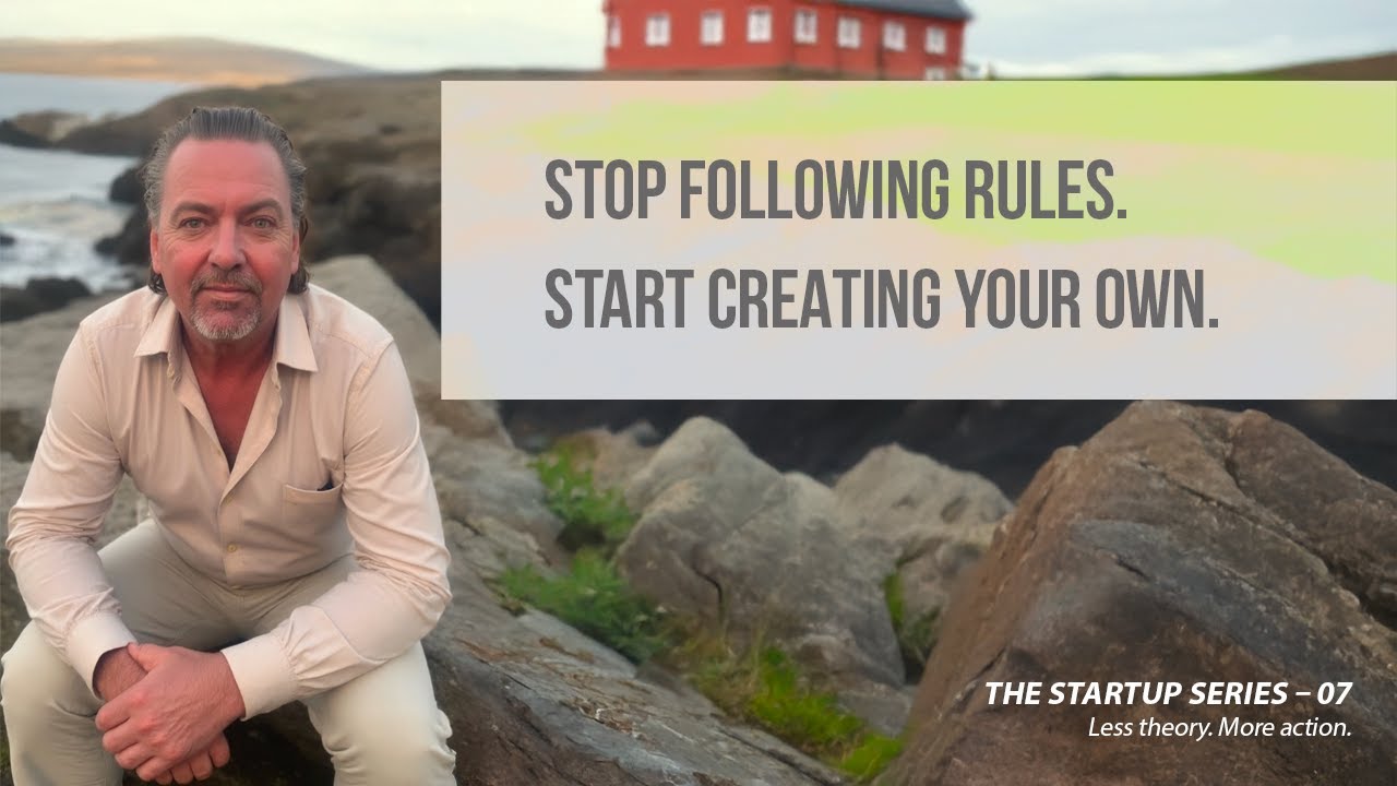 07. Coloring Outside the Lines | The Truth About Entrepreneurship