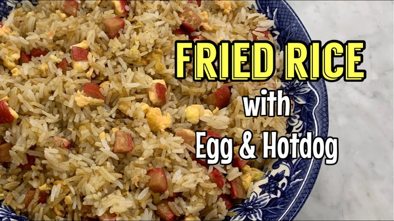 Quick and Easy Fried Rice with Egg & Hotdog Sinangag Recipe YouTube
