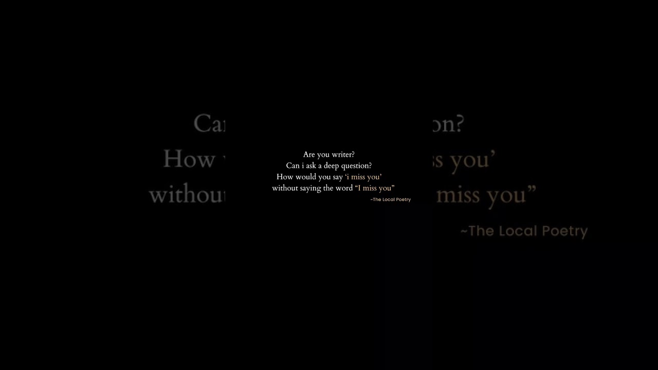 How to Say ‘I Miss You’ Without Words | Poetic Voice-Over 🥀 