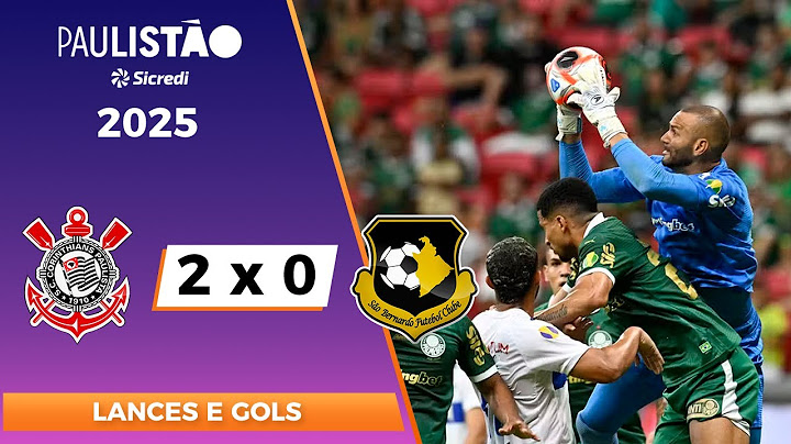 CORINTHIANS 2 X 0 SÃO BERNARDO | LANCES E GOLS | PAULISTÃO 2025