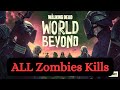 The walking dead world beyond all zombie kills