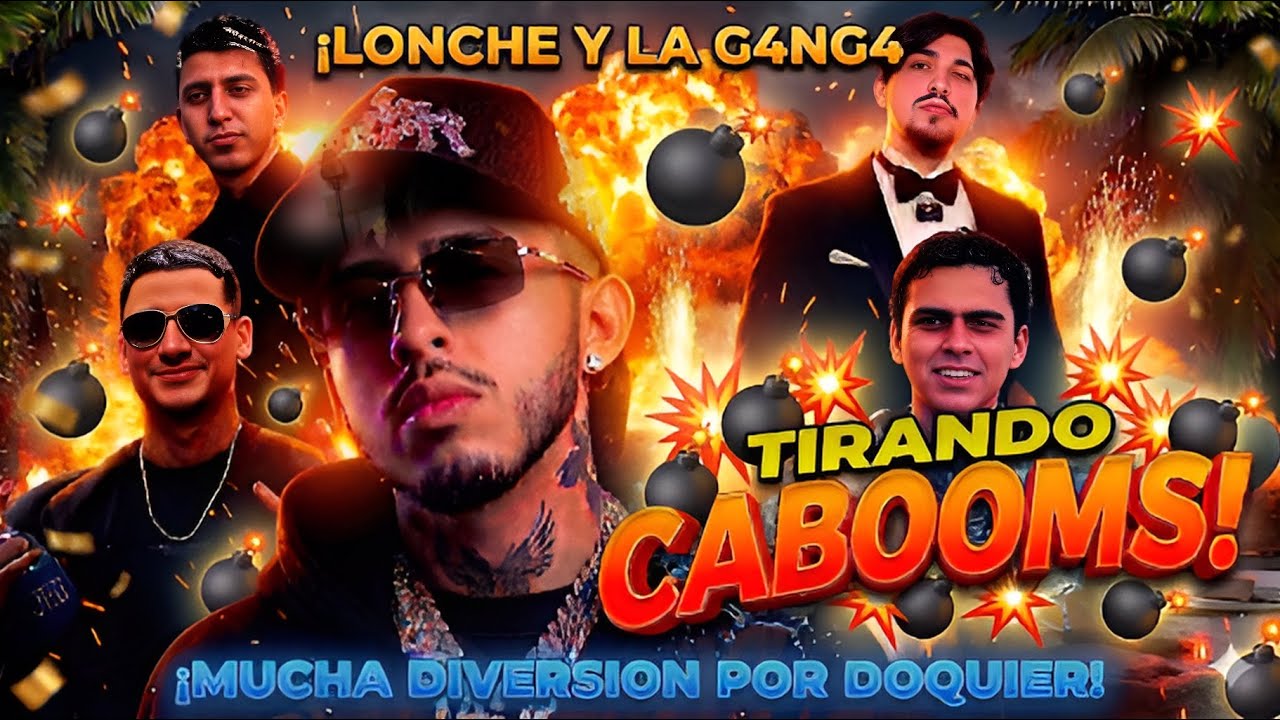 Lonche Y La G4NG4 Soltando Muchas CABOOOMS | LONCHE FES #lonche #willito #westcol #Samulx #chanty 