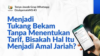 Menjadi Tukang Bekam Tanpa Menentukan Tarif, Bisakah Hal Itu Menjadi Amal Jariah?