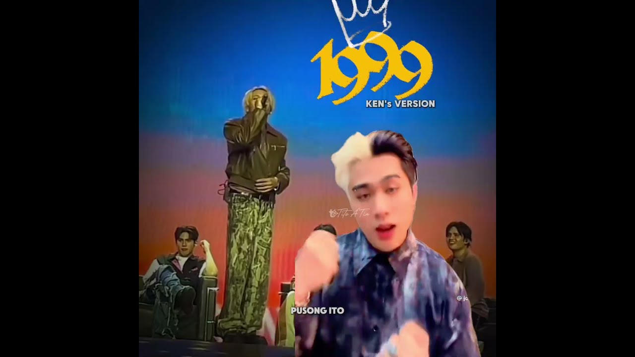 SB19 Ken's Relyric Version of "1999" from Josh Cullen 🔥👑🤩