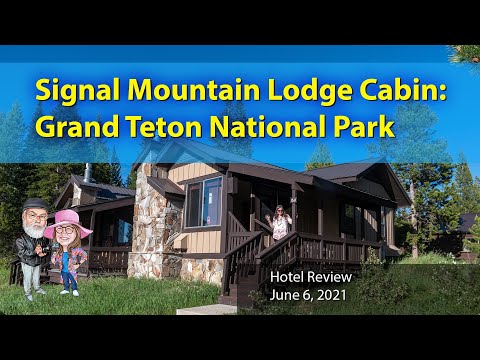 Review: Signal Mountain Lodge Cabin on Grand Teton National Park June 2021