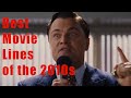 Best Movie Lines of the 2010s