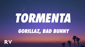 Gorillaz, Bad Bunny - Tormenta (Letra/Lyrics)