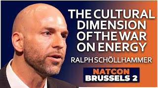 Ralph Schöllhammer | The Cultural Dimension of the War on Energy | NatCon Brussels 2