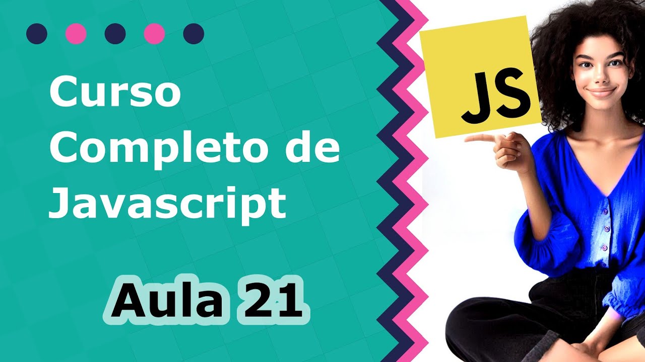 Aula 21 - While | Curso Completo de Javascript - YouTube