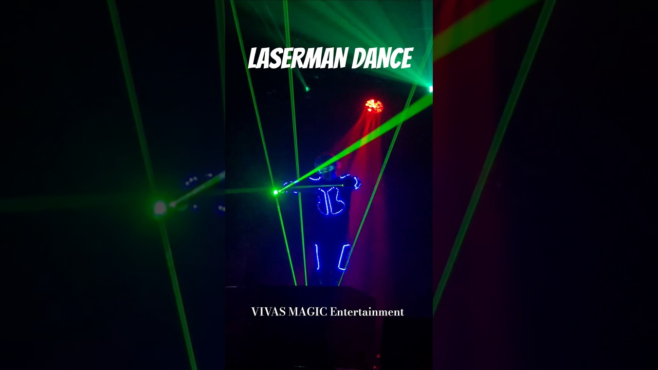 LaserMan Dance 