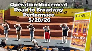 Operation Mincemeat Performs at Road To Broadway at Rockefeller Center | 05/28/2026