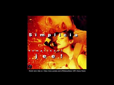 Simplicia — Simplicia ‎- Još Jedan Dan (Komplikaci Jee!) (90's Dance Music) ✅