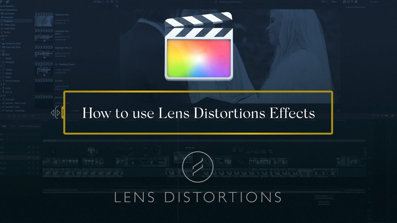 Lens Distortions Effects for Weddings (from our Editing Masterclass) fcpx คือ