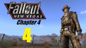FALLOUT NEW VEGAS (Chapter 4) #4 | Let