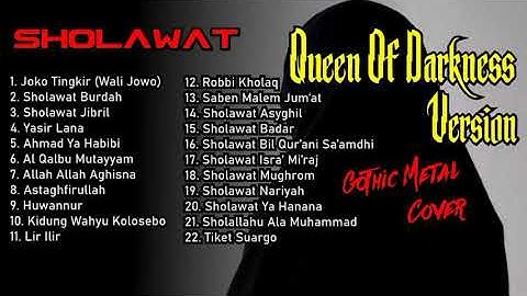 Sholawat Metal Cover Versi Queen Of Darkness