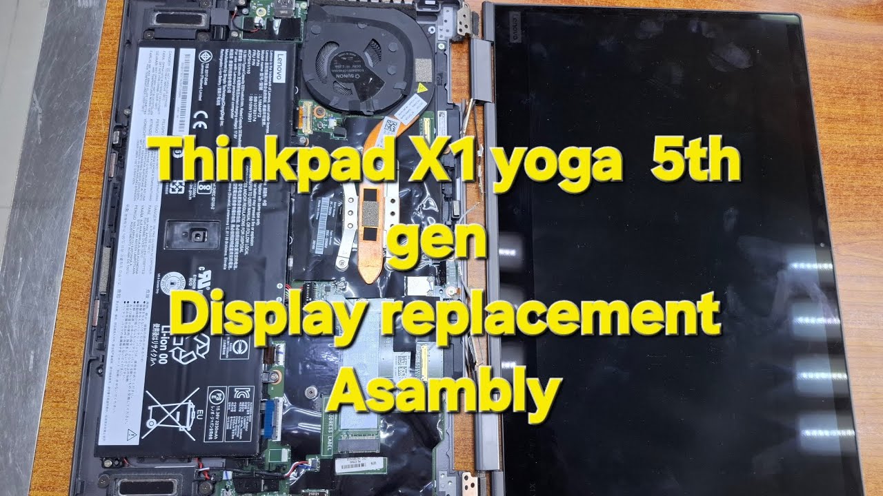 レノボ Thinkpad X1 Yoga Gen 7 (メインLCD画面の故障) Lenovo ThinkPad X1 Yoga Display Assembly Teardown - iFixit