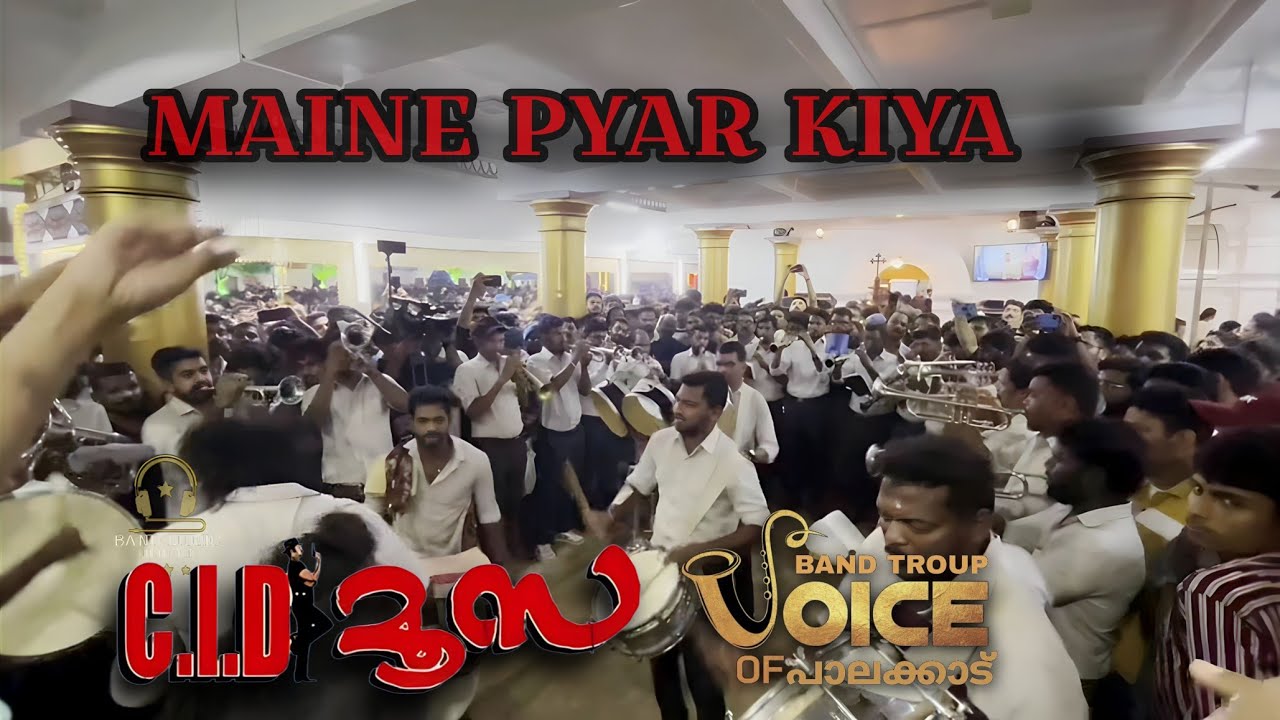 Maine pyar kiya song  voice of palakkad bandset  cid moosa 