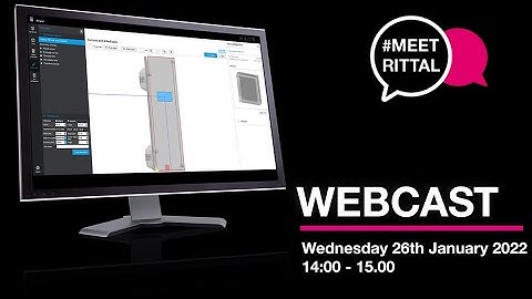 Rittal RiPanel Processing Centre Webcast Recording 260122