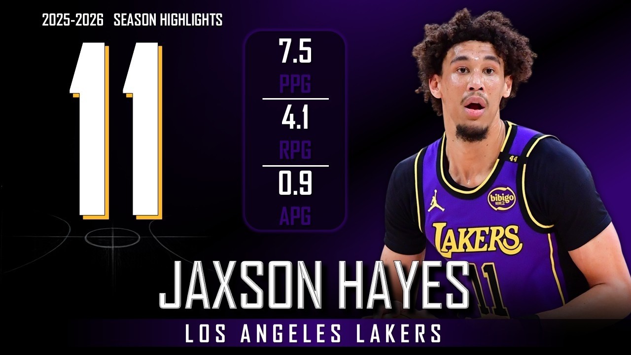 Jaxson Hayes || 2025-2026 Los Angeles Lakers Highlights