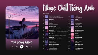 Những Bài Hát Acoustic Tiếng Anh Nổi Tiếng Trên Spotify | Nhạc English Chill Tik Tok Nhẹ Nhàng