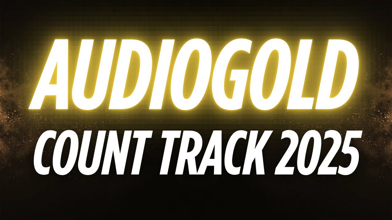 AudioGold Count Track 2025 (The Gold Is Back)