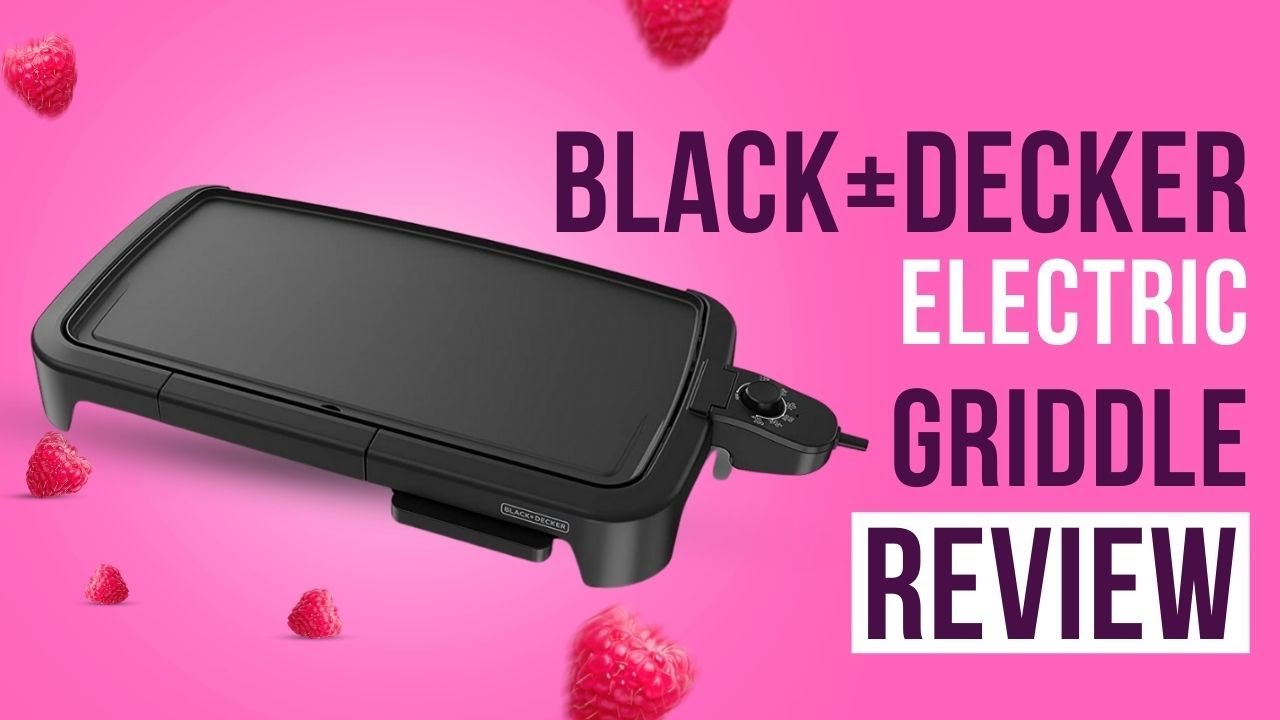 BLACK+DECKER Family Sized Electric Griddle with Warming Tray & Drip Tray  Review 
