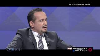 Opinion - Te vafrer dhe te pasur! (01 mars 2017)