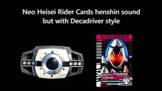 Download lagu Neo Heisei Rider Cards henshin sound but with Decadriver style