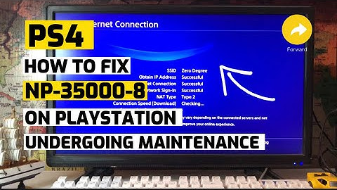 PS4: How to fix NP-35000-8 Undergoing Maintenance Server PS4