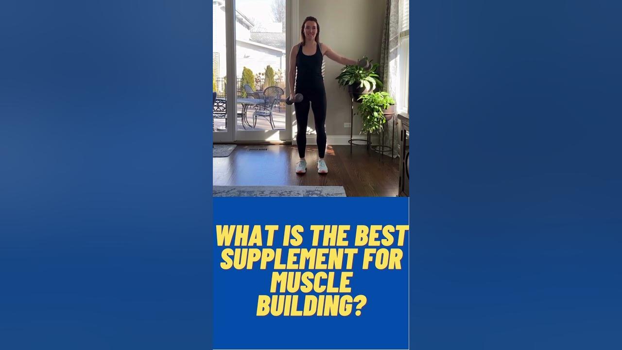 what-is-the-best-supplement-for-muscle-building-workout-protein